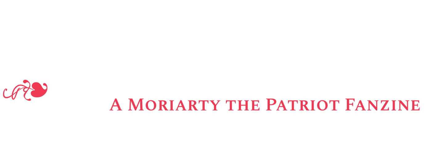 Twisted Hearts: A Moriarty the Patriot Fanzine